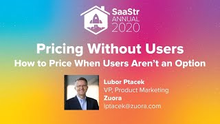 How to Price When Users Aren’t an Option with Zuora VP, Product Marketing Lubor Ptacek