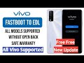 Vivo Fastboot Reboot To Edl Free With Unlock Tool New Update | All Vivo Qualcomm Model Supported