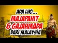 Inilah Majapahit dan Patih Arya Gajah Mada dari Malaysia