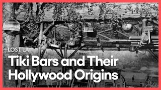 Tiki Bars and Their Hollywood Origins | Lost LA | Season 6, Episode 6 | PBS SoCal
