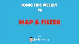 MAPPING & FILTERING ARRAYS - Ionic Tips Weekly Ep.6 #ionic #angular