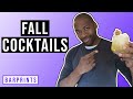 Fall Cocktail Recipes To Be Thankful For!