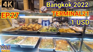 Walk from MRT Sukhumvit to TERMINAL21 food center /food price 1 USD Bangkok2022[Subtitles]