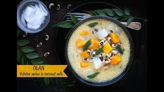 Olan | Ash Gourd in Coconut Milk