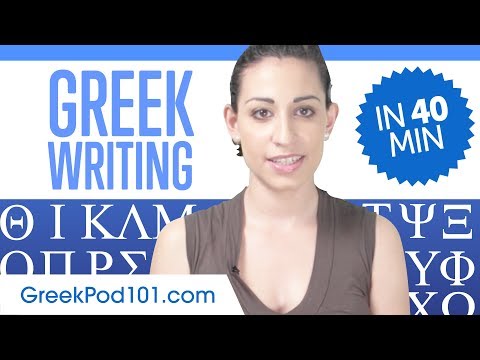 Learn ALL Greek Alphabet in 40 minutes - How to Write and Read Greek Learn ALL Greek Alphabet in 40 minutes - How to Write and Read Greek