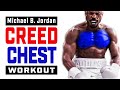 Creed Workout - Chest Training Session - Round 1