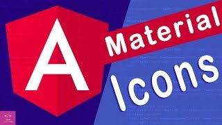 🔥Angular Material Icons in angular 8 [Tutorial - 6]