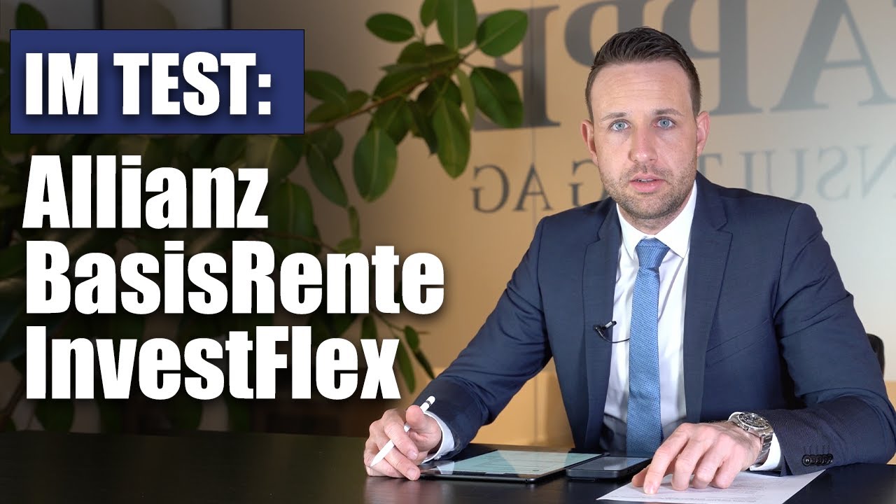 Lohnt Sich Die Allianz BasisRente InvestFlex? - YouTube