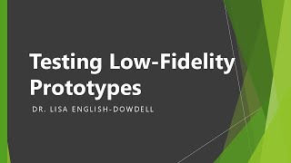 Testing Low-Fidelity Prototypes | Mobile Application Fundamentals