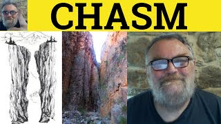 🔵 Chasm Meaning - Chasm Definition - Chasm Examples - GRE Vocabulary - A Chasm Between