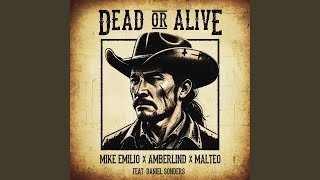 Dead Or Alive (feat. Daniel Sonders)