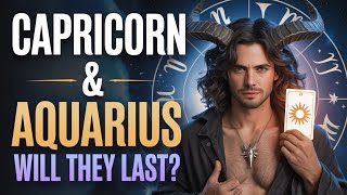 Aquarius Man & Capricorn Woman | Can This Power Couple Really Last?