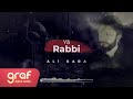 Ali Kara - Yâ Rabbi (Official Lyric Video)