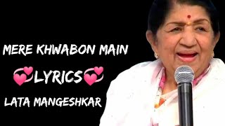 Lata Mangeshkar | Mere Khwabon Mein With Lyrics | DDLJ | Shahrukh Khan | Kajol