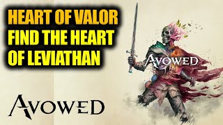 Find the Heart of the Leviathan (Heart of Valor) | Avowed