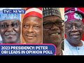 ISSUES WITH JIDE: Peter Obi Leads in Opinion Poll - Atiku, Tinubu, Kwankwaso Disagree