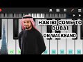 Habibi come to Dubai song in piano |Viral Meme Song Mobile Piano Cover | Walkband #habibicometodubai