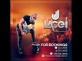 Dj Lace We want Lace Mix 1