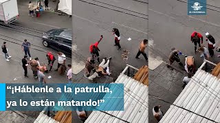 Hasta el perro le entró a la golpiza; tunden a presunto ladrón