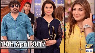Good Morning Pakistan - 19th April 2017 - ARY Digital Show