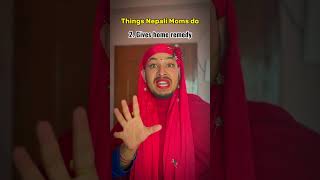 Things Nepali moms don 😉 #funny #contentcreator #funnyshorts #mother