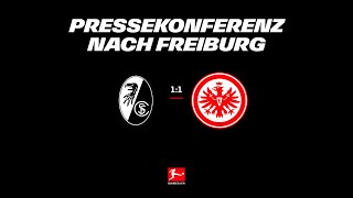 "Jungs haben gefightet" I Pressekonferenz nach SC Freiburg - Eintracht Frankfurt