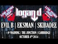 Logan D with Evil B, Eksman & Skibadee | 4th October 2014 @ Warning