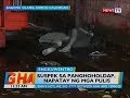 Suspek sa panghoholdap, napatay ng mga pulis