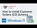 How to install CO schema in Oracle Database 19c running in Windows - Customer Orders Schema