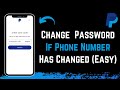 How to Change PayPal Password If Phone Number Changed !