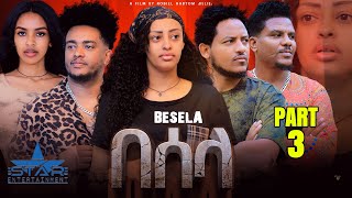 New Eritrean Serie Movie 2024  Besela Part 3 //በሰላ 3 ክፋል by Robel Habtom (ሮቤል ሃብቶም(በሌ)