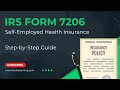 IRS Form 7206 for Self-Employed Health Insurance Deduction  |  Step-by-Step Guide