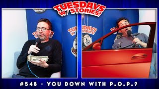 Tuesdays With Stories w/ Mark Normand & Joe List #548 You Down with P.O.P.?