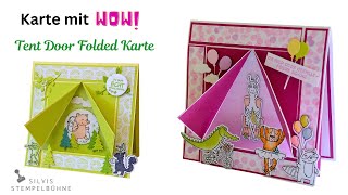 Besondere Kartentechnik / Tutorial / Tent Door Folded Karte / Zuckersüsser Zoo / Stampin' Up!