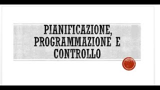 Pianificazione, Programmazione e Controllo