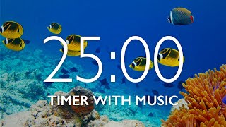 25 Minute Timer with Relaxing Music and Alarm 🎵⏰