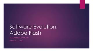 Software Evolution Adobe Flash Part 1