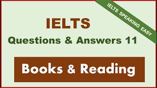 IELTS Speaking Question & Answer— Books & Reading