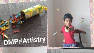 DIY Party popper || birthday party popper|| How to make party popper at home in 2 Minutes|| DMP#arts