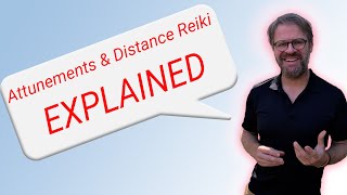 Reiki Attunements and Reiki Distance Healing Explained. | What Is Reiki? | Reiki Explained