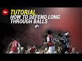 FIFA 15 Defending Tutorial | How to defend High Through Balls | Tips and Tricks