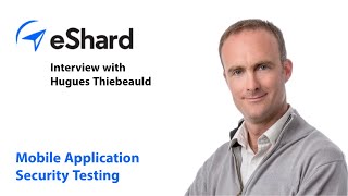 esChecker - Mobile Application Security Testing Tool (MAST)