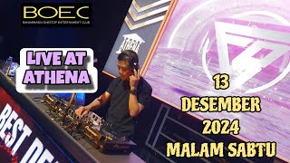 DJ FREDY LIVE AT ATHENA 13 DESEMBER 2024 MALAM SABTU