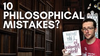 Are You Making These 10 Philosophical Mistakes?