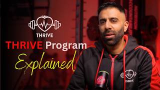 Thrive program explained in detail