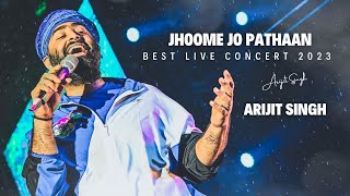 Arijit Singh Live Performance 2023 | Arijit Singh Concert 2023 | Arijit Singh India Tour 2023