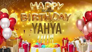 YAHYA - Happy Birthday Yahya