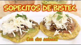 SOPECITOS DE BISTEC!!! 😋 DELICIOSO ANTOJITO MEXICANO 😋🇲🇽👩🏼‍🍳