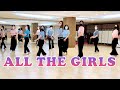 ALL THE GIRLS - LINE DANCE (Jo Kinser, Ivonne Verhagen , Rhoda Lai & Heather Barton)