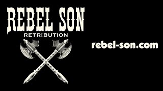 Rebel Son - Retribution